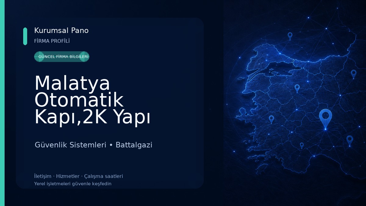Malatya Otomatik Kapı,2K Yapı Otomasyon ve Güvenlik Sistemleri Güvenlik Sistemleri