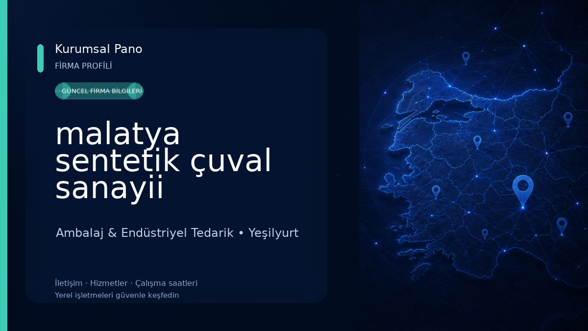 malatya sentetik çuval sanayii Ambalaj & Endüstriyel Tedarik
