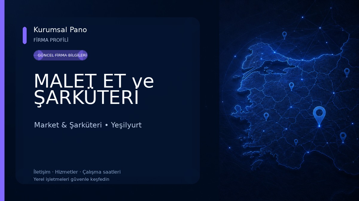 MALET ET ve ŞARKÜTERİ Market & Şarküteri