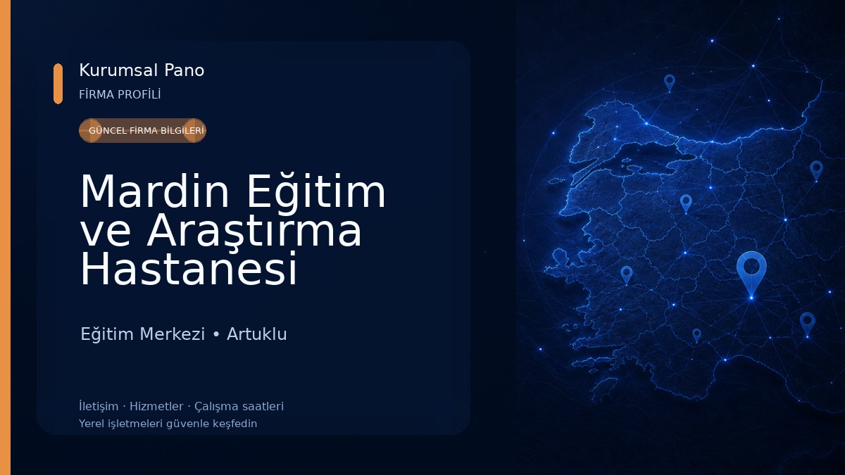Mardin Eğitim ve Araştırma Hastanesi