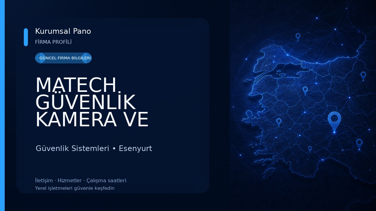 MATECH GÜVENLİK KAMERA VE ALARIM SİSTEMLERİ Güvenlik Sistemleri