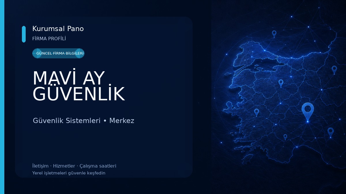 MAVİ AY GÜVENLİK Güvenlik Sistemleri