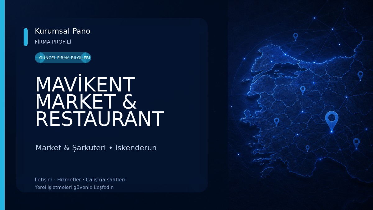 MAVİKENT MARKET & RESTAURANT (KASAP FIRIN MANAV ŞARKÜTERİ TÜP VE SU BAYİ)2 Market & Şarküteri