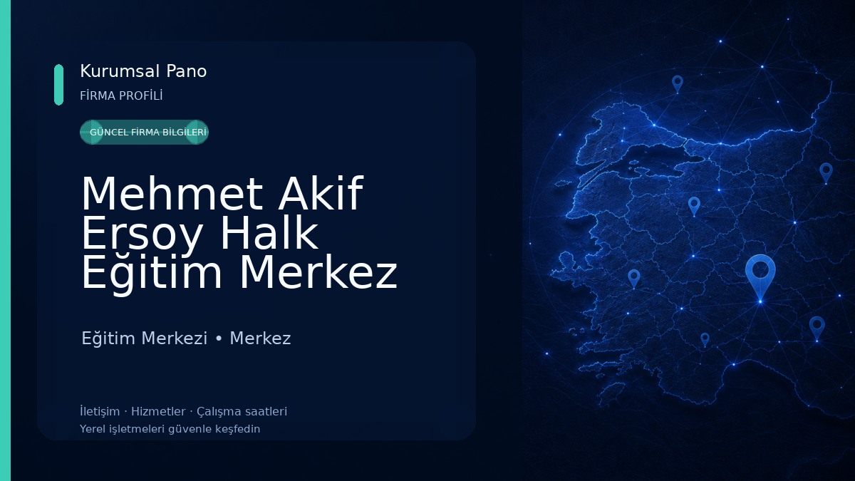 Mehmet Akif Ersoy Halk Eğitim Merkez Ve Akşam Sanat