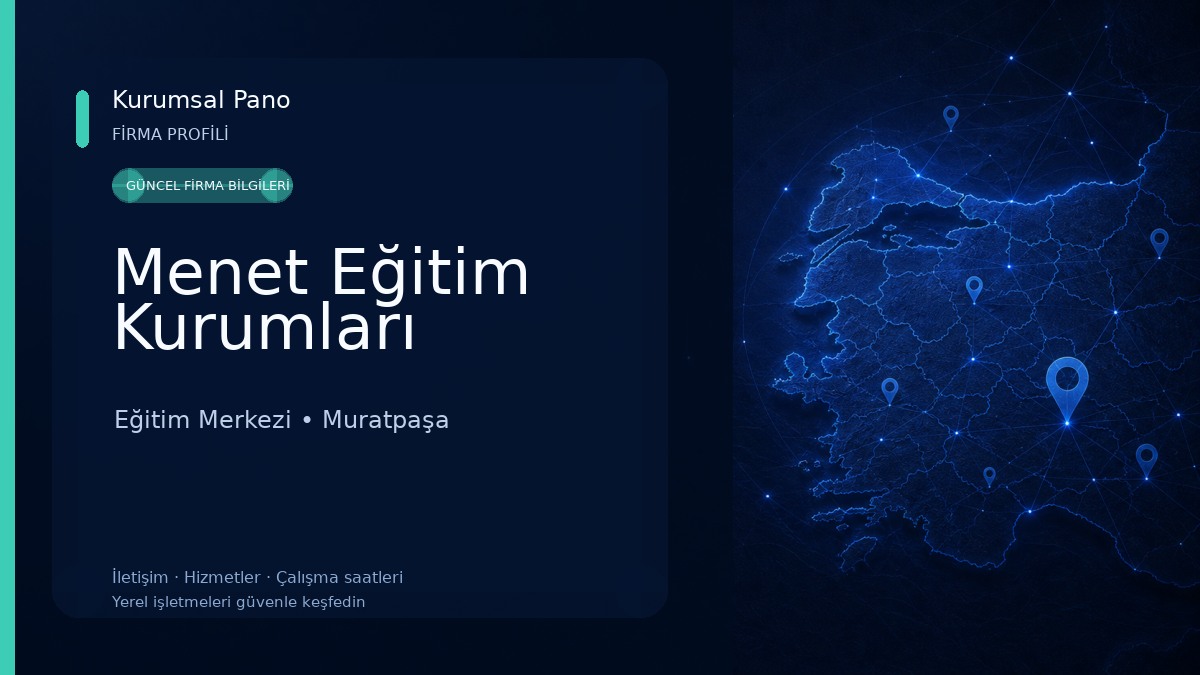 Menet Eğitim Kurumları Eğitim Merkezi