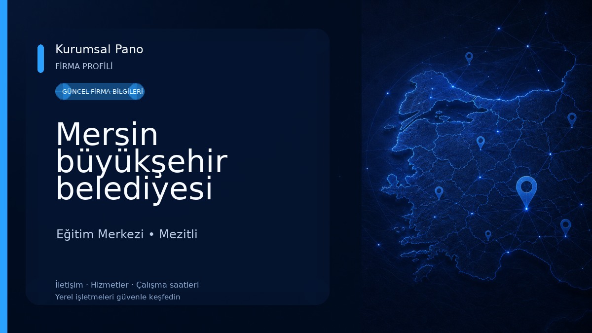 Mersin büyükşehir belediyesi sosyal hizmetler dairesi başkanlığı eğitim öğretimi destekleme kurs merkezi Eğitim Merkezi