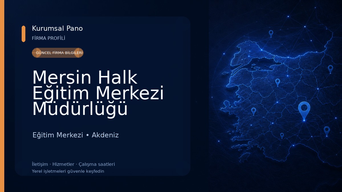 Mersin Halk Eğitim Merkezi Müdürlüğü Eğitim Merkezi