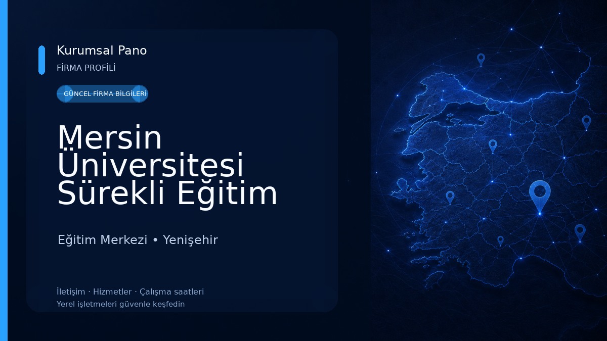 Mersin Üniversitesi Sürekli Eğitim Merkezi Eğitim Merkezi