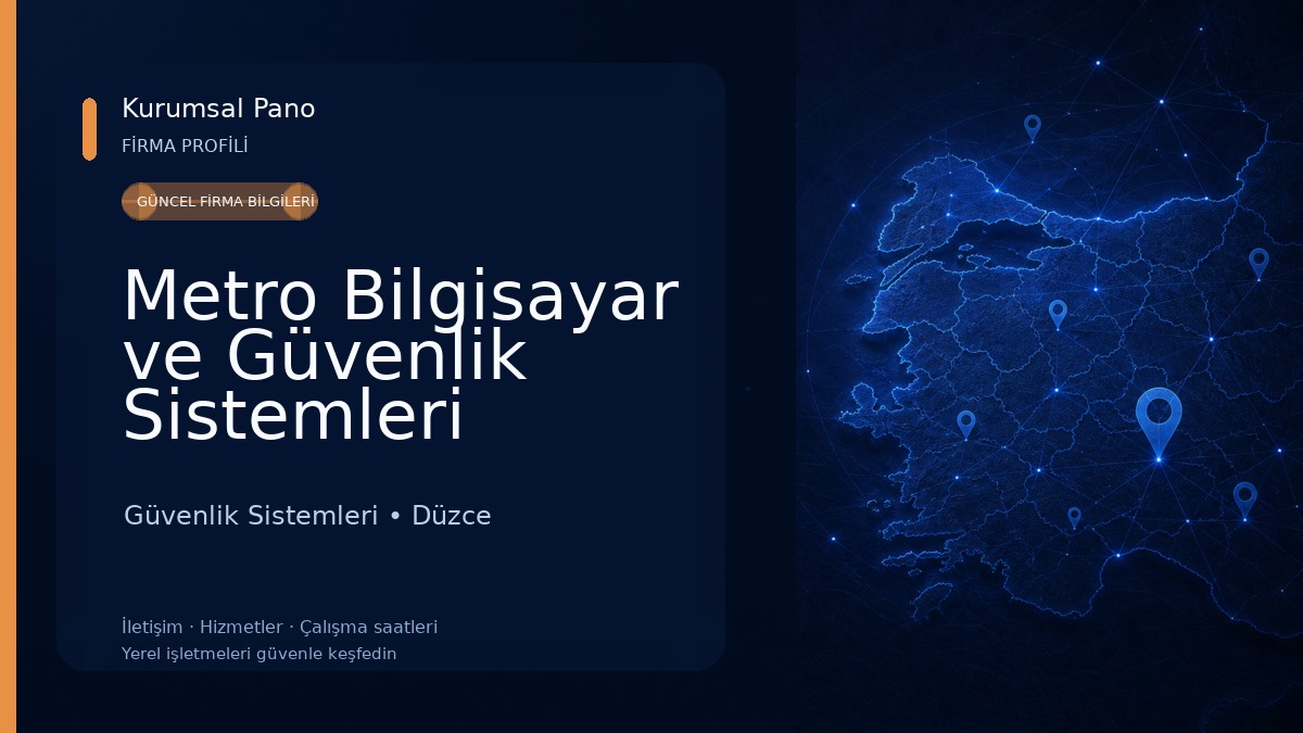 Metro Bilgisayar ve Güvenlik Sistemleri Güvenlik Sistemleri
