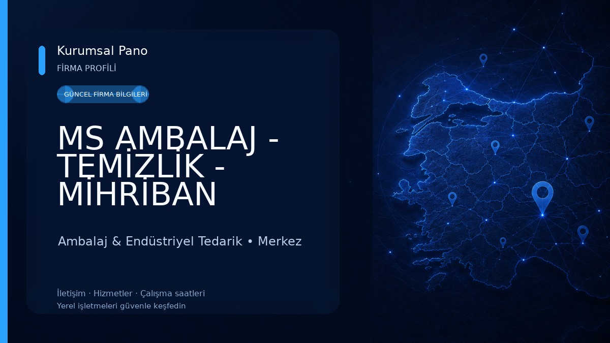 MS AMBALAJ - TEMİZLİK - MİHRİBAN SÖZKESEN - BOLU Ambalaj & Endüstriyel Tedarik