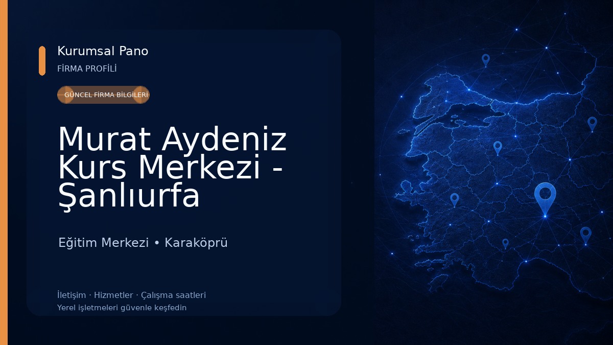 Murat Aydeniz Kurs Merkezi - Şanlıurfa