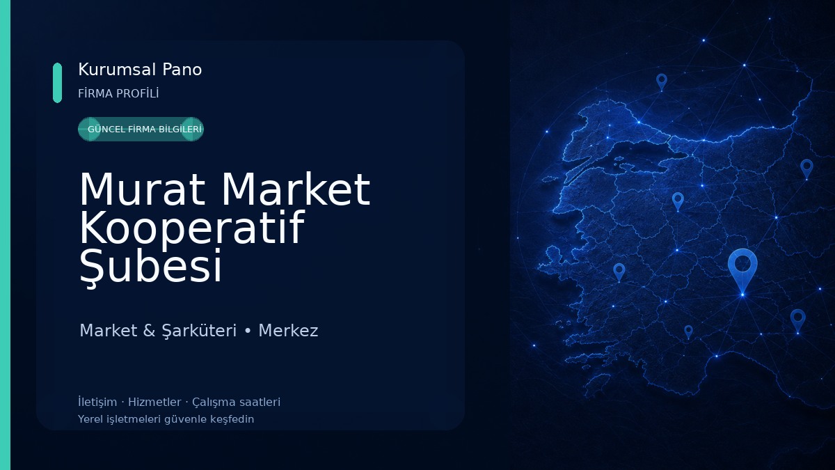 Murat Market Kooperatif Şubesi Market & Şarküteri