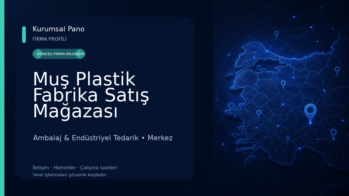 Muş Plastik Fabrika Satış Mağazası 