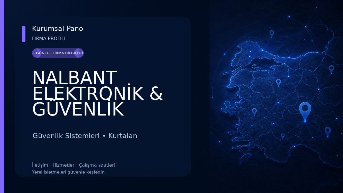 NALBANT ELEKTRONİK & GÜVENLİK KAMERA SİSTEMLERİ