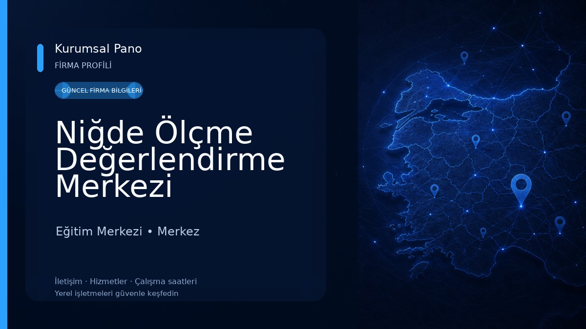 Niğde Ölçme Değerlendirme Merkezi Eğitim Merkezi