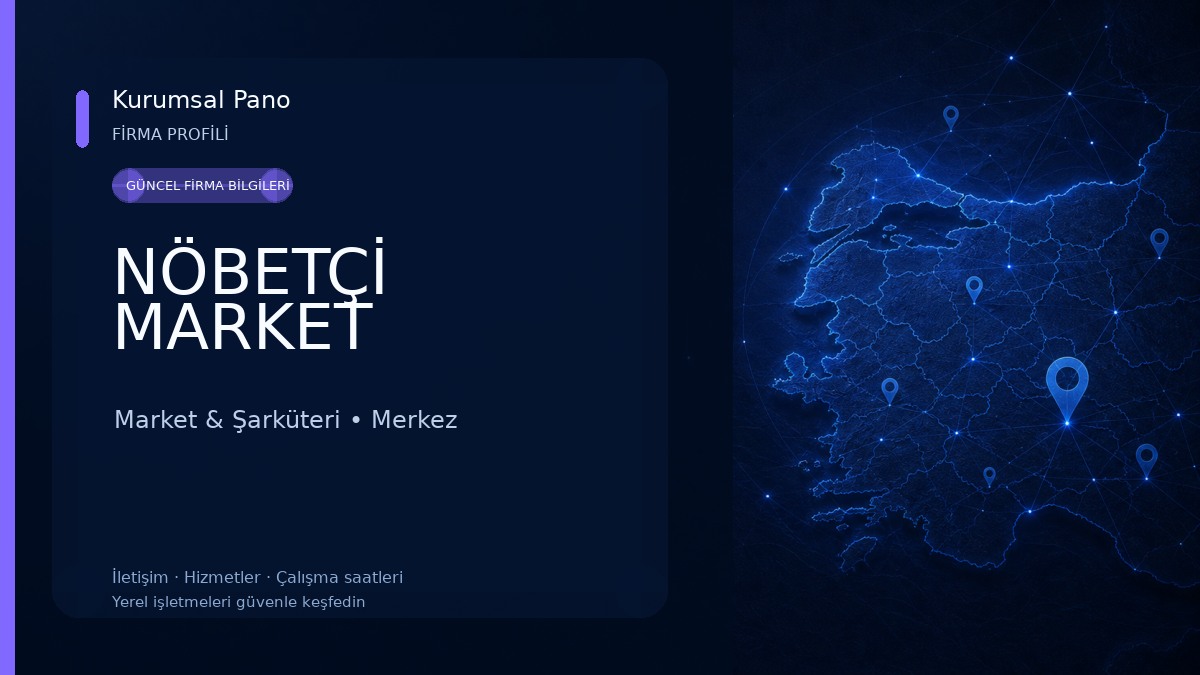 NÖBETÇİ MARKET 