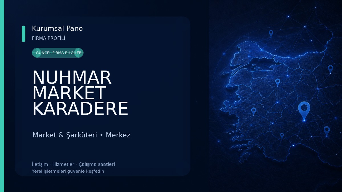 NUHMAR MARKET KARADERE Market & Şarküteri