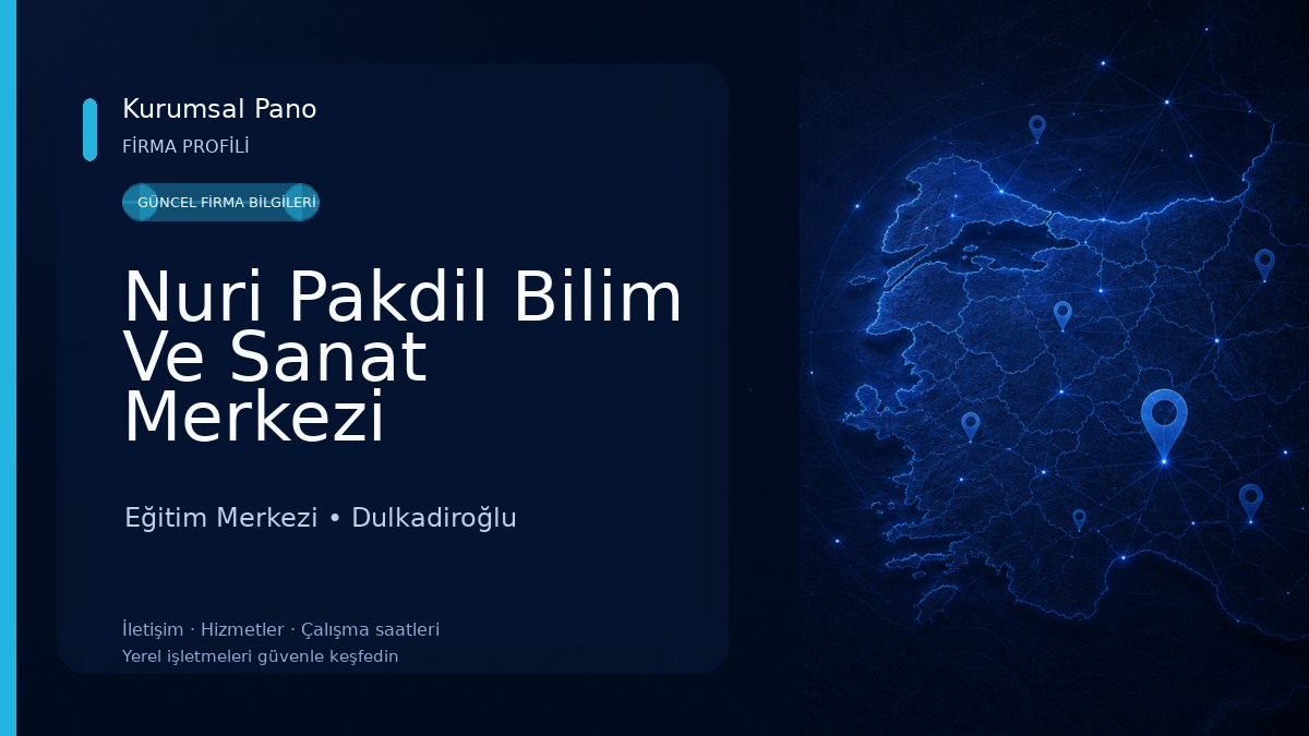 Nuri Pakdil Bilim Ve Sanat Merkezi Eğitim Merkezi