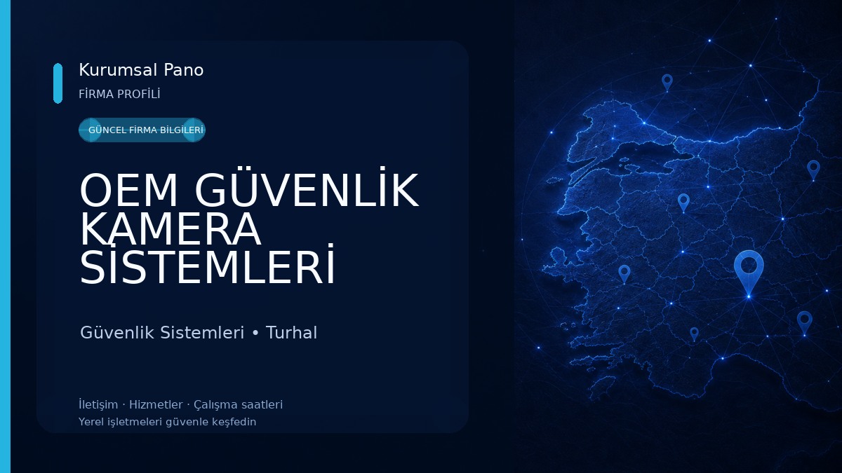 OEM GÜVENLİK KAMERA SİSTEMLERİ 