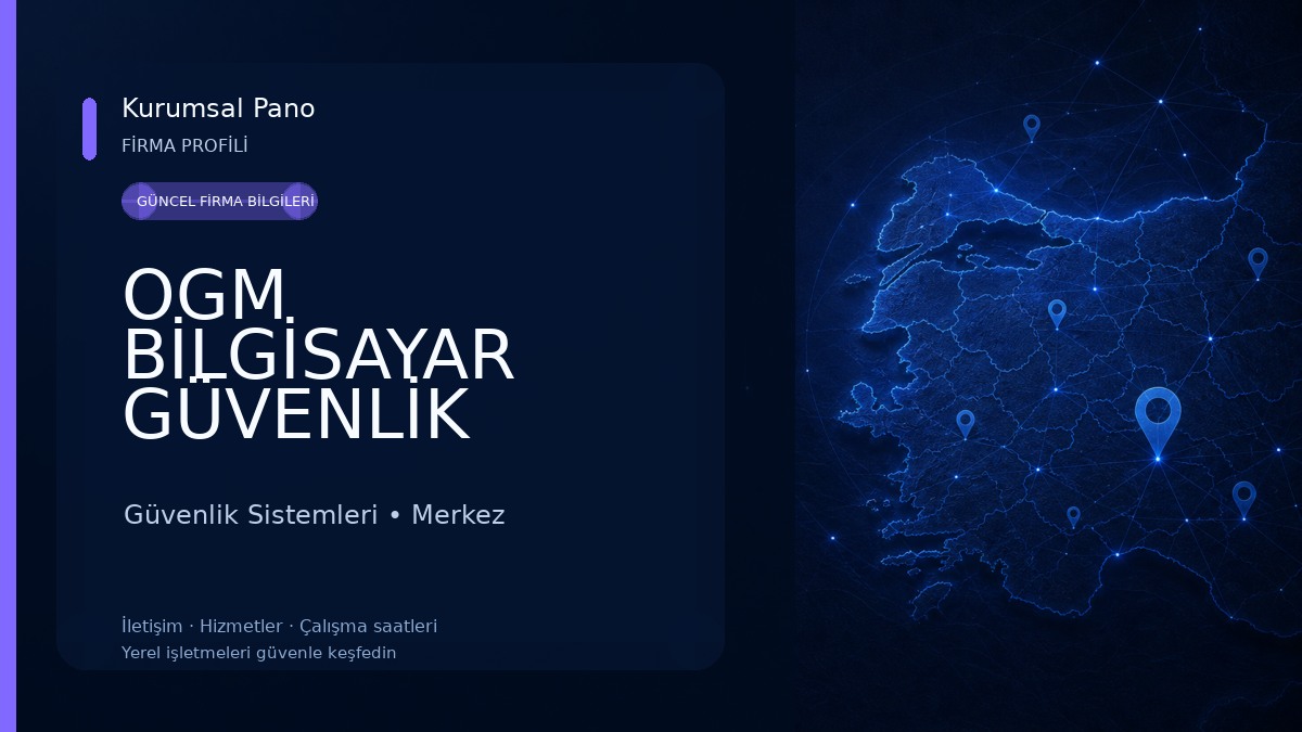OGM BİLGİSAYAR GÜVENLİK SİSTEMLERİ 
