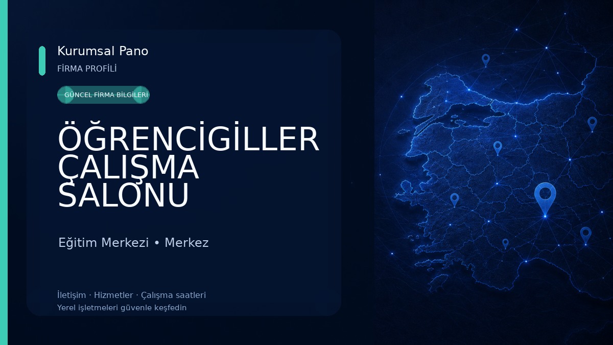 ÖĞRENCİGİLLER ÇALIŞMA SALONU