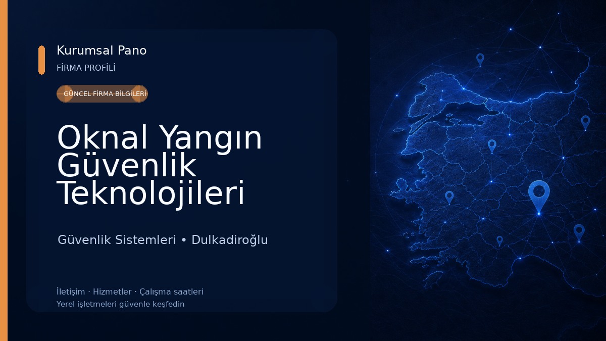 Oknal Yangın Güvenlik Teknolojileri Güvenlik Sistemleri
