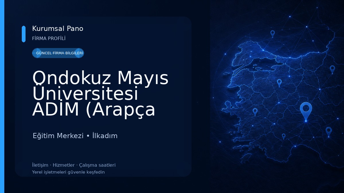 Ondokuz Mayıs Üniversitesi ADİM (Arapça Dil Merkezi)