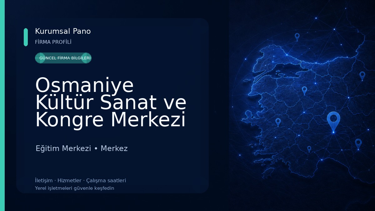 Osmaniye Kültür Sanat ve Kongre Merkezi
