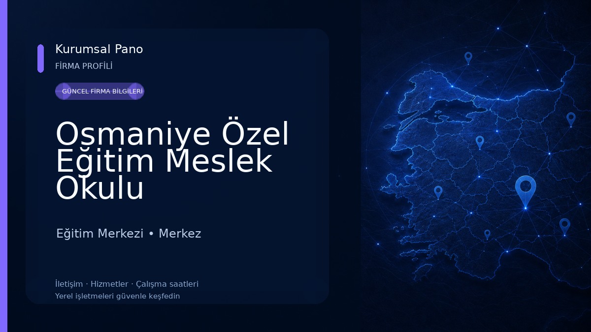 Osmaniye Özel Eğitim Meslek Okulu