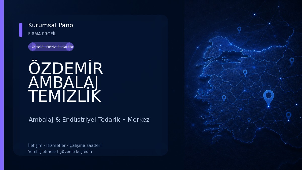 ÖZDEMİR AMBALAJ TEMİZLİK 