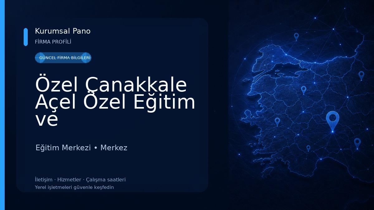 Özel Çanakkale Açel Özel Eğitim ve Rehabilitasyon Merkezi Eğitim Merkezi