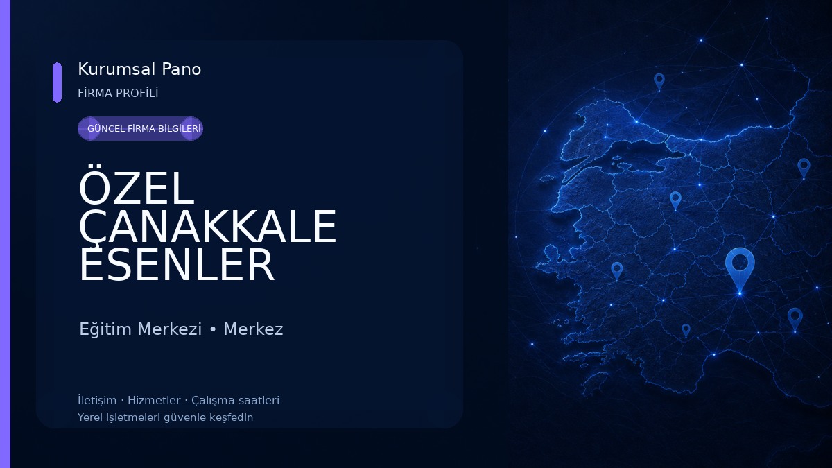 ÖZEL ÇANAKKALE ESENLER SOSYAL ETKİNLİK VE GELİŞİM MERKEZİ