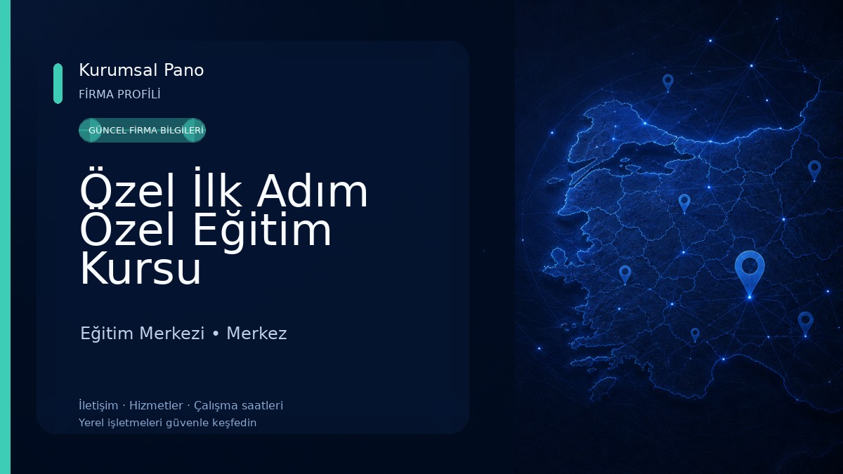 Özel İlk Adım Özel Eğitim Kursu 