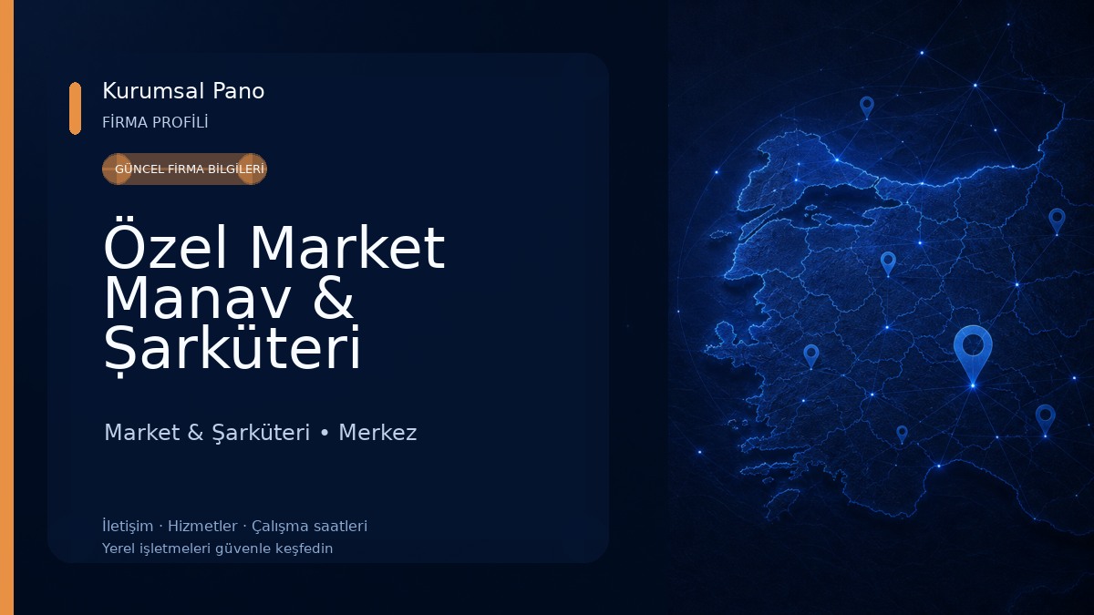 Özel Market Manav & Ṣarküteri