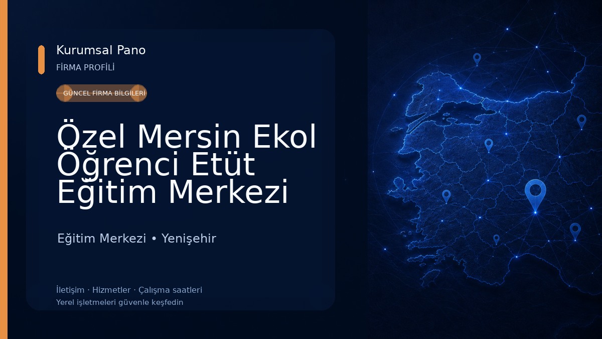 Özel Mersin Ekol Öğrenci Etüt Eğitim Merkezi
