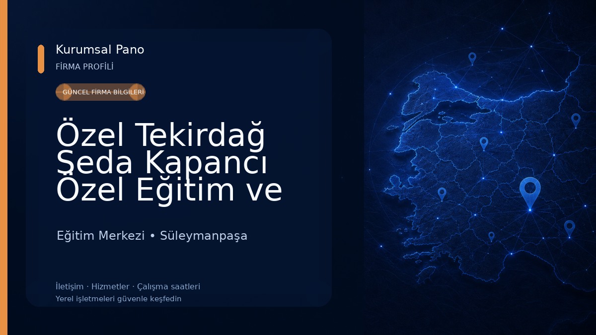 Özel Tekirdağ Seda Kapancı Özel Eğitim ve Rehabilitasyon Merkezi Eğitim Merkezi