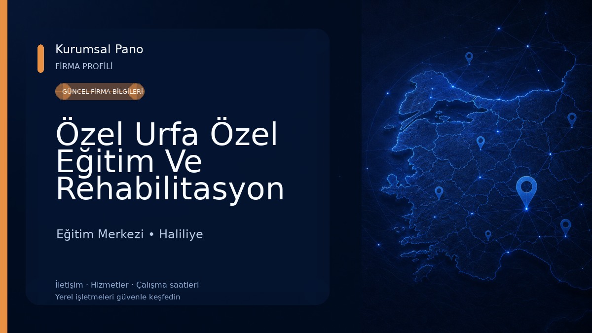 Özel Urfa Özel Eğitim Ve Rehabilitasyon Merkez Eğitim Merkezi