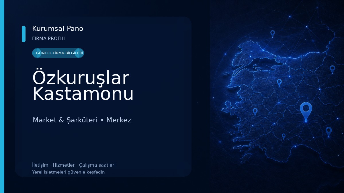 Özkuruşlar Kastamonu Market & Şarküteri