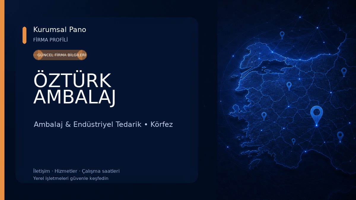 ÖZTÜRK AMBALAJ