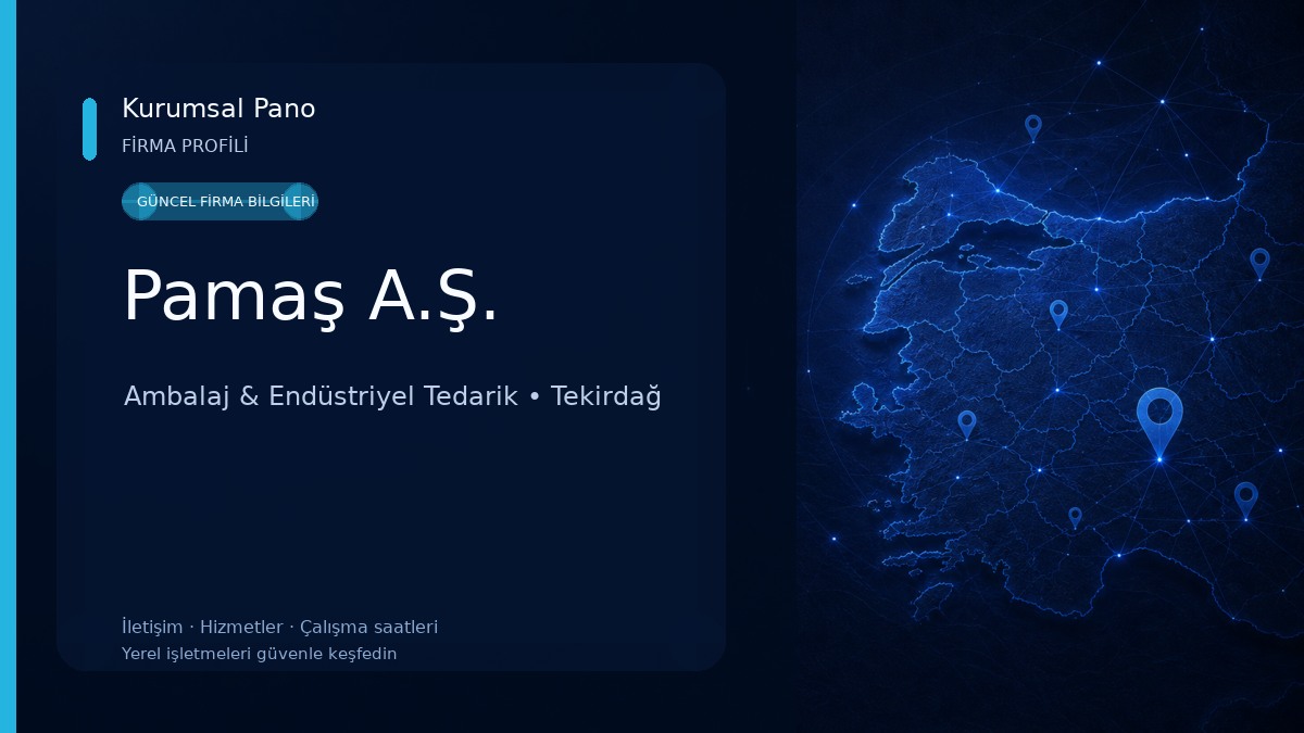 Pamaş A.Ş. Ambalaj & Endüstriyel Tedarik