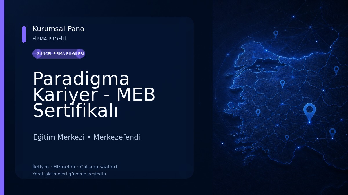 Paradigma Kariyer - MEB Sertifikalı Programlar Eğitim Merkezi