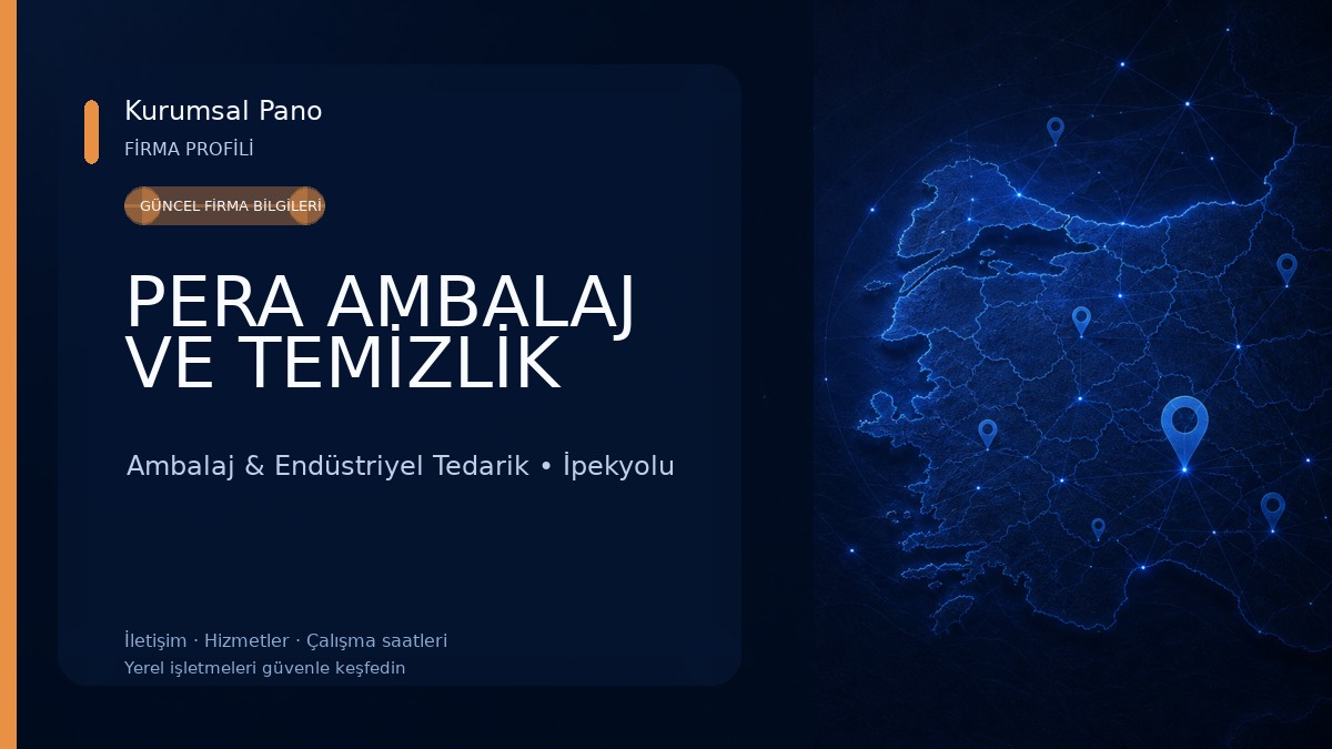 PERA AMBALAJ VE TEMİZLİK