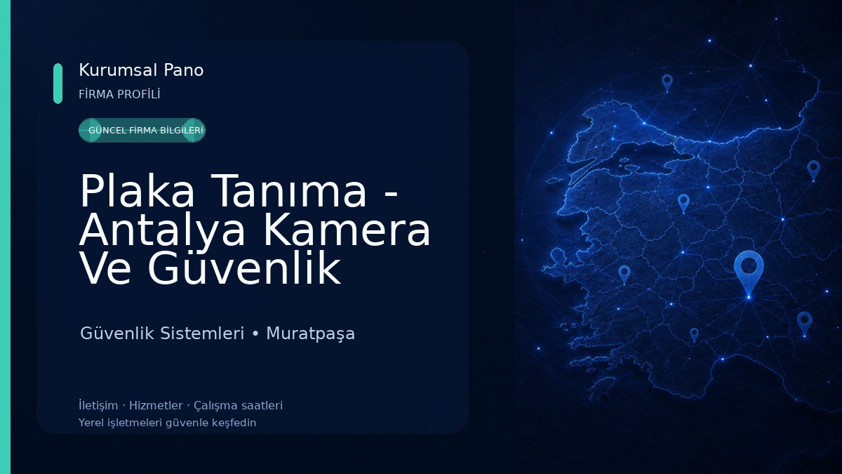 Plaka Tanıma - Antalya Kamera Ve Güvenlik Sistemleri - San Güvenlik Sistemleri Güvenlik Sistemleri