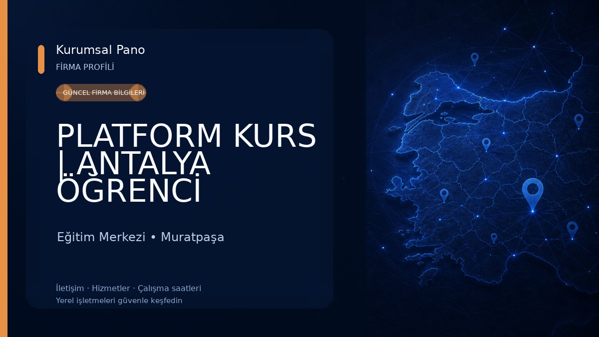PLATFORM KURS | ANTALYA ÖĞRENCİ KOÇLUĞU | VIP ÖZEL ÖĞRETİM KURSU Eğitim Merkezi