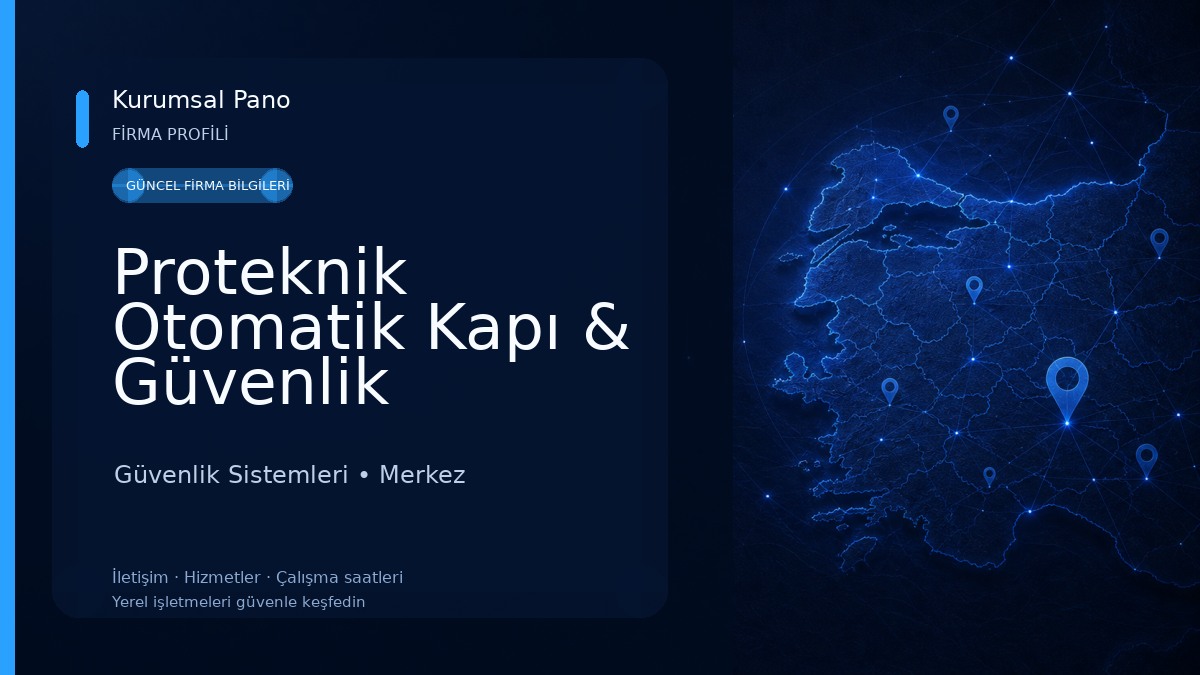 Proteknik Otomatik Kapı & Güvenlik Sistemleri 