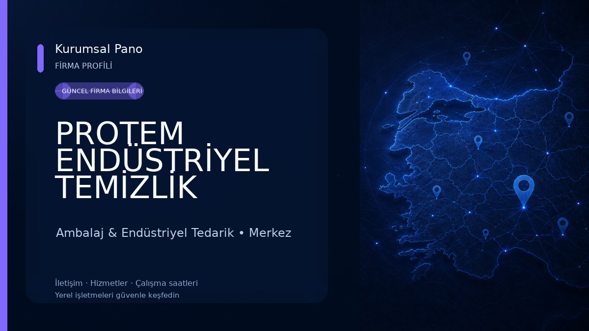 PROTEM ENDÜSTRİYEL TEMİZLİK ÜRÜNLERİ 