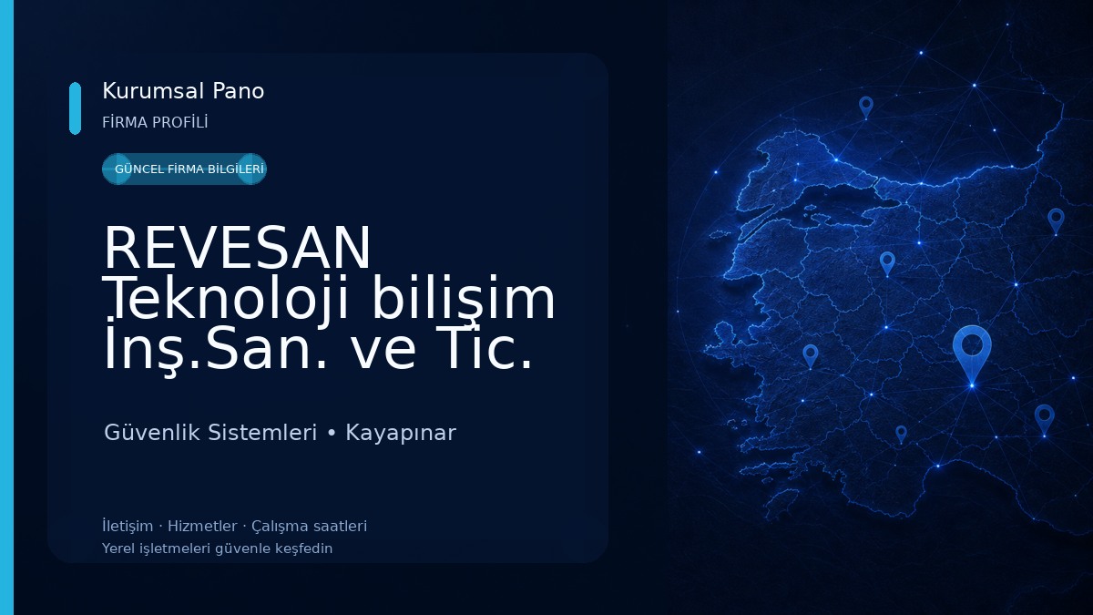 REVESAN Teknoloji bilişim İnş.San. ve Tic. Ltd. Şti. Güvenlik Sistemleri