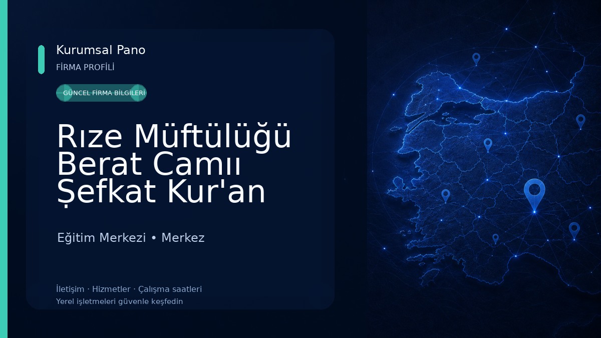 Rıze Müftülüğü Berat Camıı Ṣefkat Kur'an Kursu