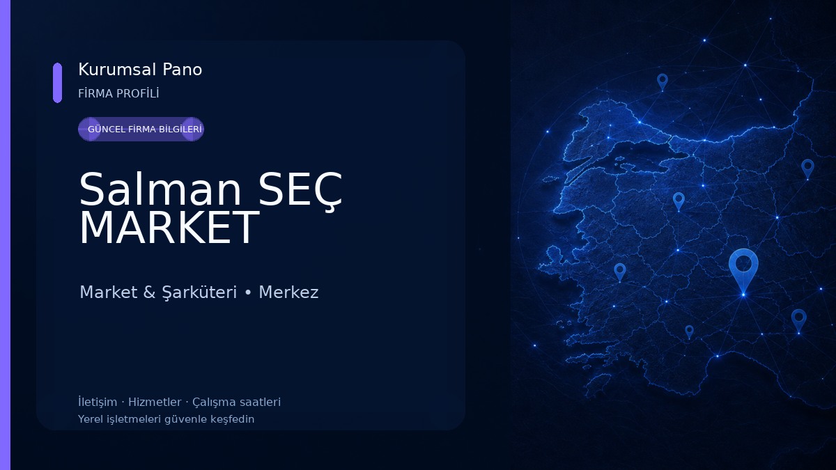 Salman SEÇ MARKET Market & Şarküteri