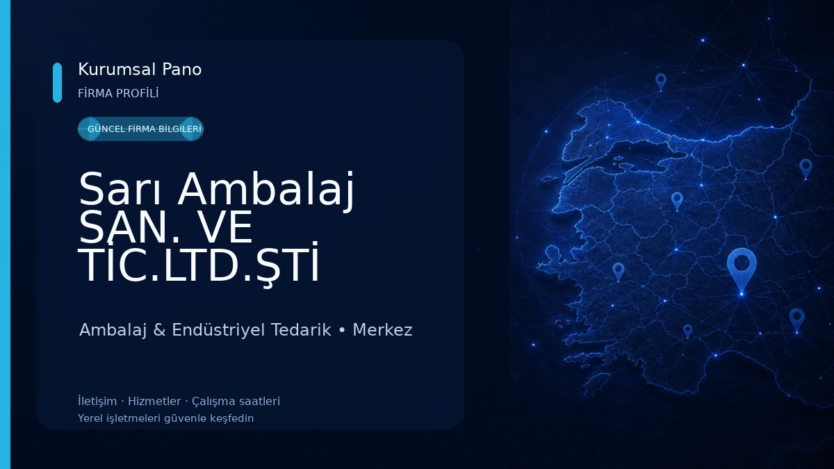 Sarı Ambalaj SAN. VE TİC.LTD.ŞTİ 